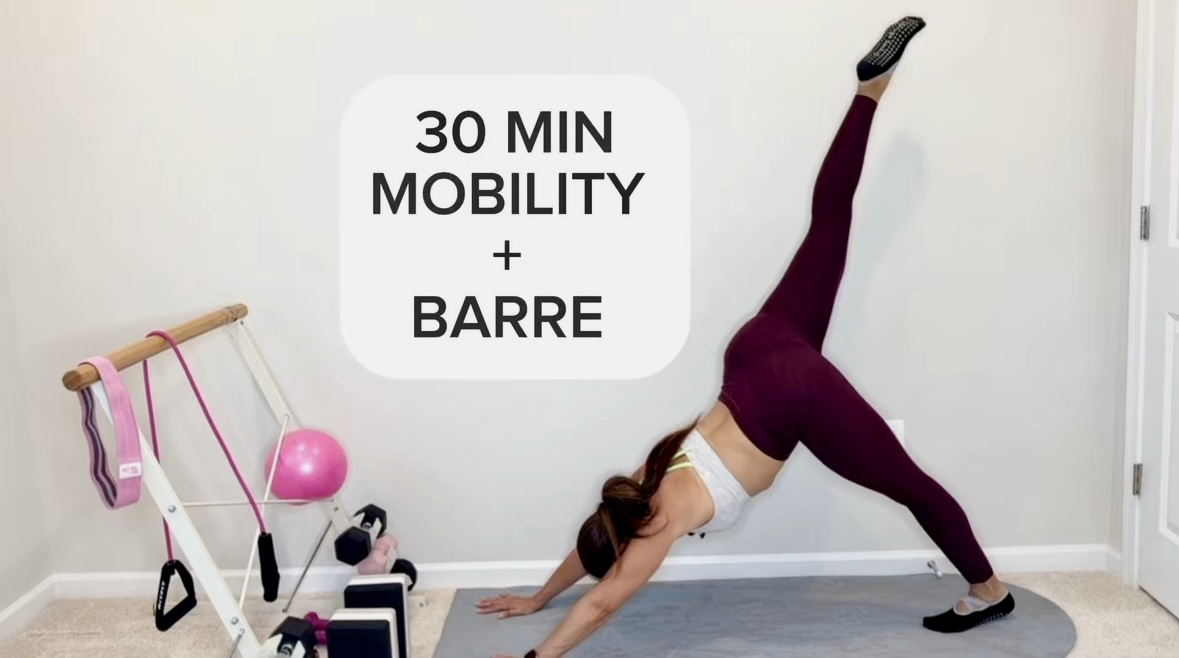 30-Minute l Mobility + Barre