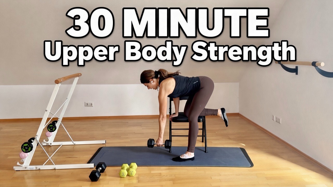 30-Minute l Upper Body Strength